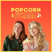 Podcast Popcorn &amp; Pyjama