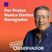 Podcast Por Pratos Nunca Dantes Navegados