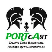 Podcast PORTcAst - Talking Trier Basketball powered by volksfreund.de