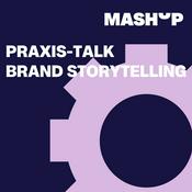 Podcast Praxis-Talk: Brand Storytelling