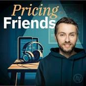 Podcast Pricing Friends