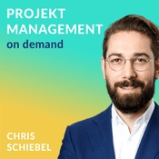 Podcast Projektmanagement on demand - ganzheitlich, fundiert, inspirierend inkl. Vorlagen für dein Projekt