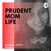 Podcast Prudentmomlife