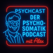 Podcast PsychCast Psychosomatik Podcast