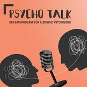 Psychotalk - Der Fachpodcast für Klinische Psychologie