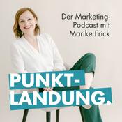 Podcast Punktlandung – der Marketing-Podcast mit Marike Frick