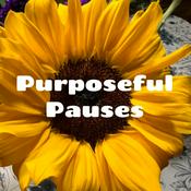 Podcast Purposeful Pauses