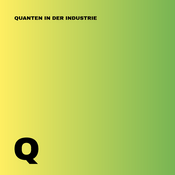 Podcast Quanten in der Industrie