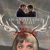 Podcast Quantifiably B*tchy: A Hannibal Podcast