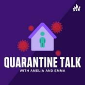 Podcast Quarantine Talk
