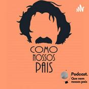 Podcast Que nem nossos pais
