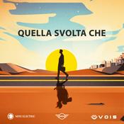 Podcast QUELLA SVOLTA CHE