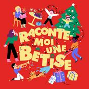 Podcast Raconte-moi une bêtise