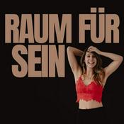 Podcast Raum für Sein