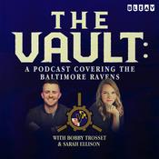 Podcast The Vault: A Podcast Covering the Baltimore Ravens