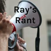 Podcast Ray's Rant
