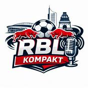 Podcast RBL kompakt! - ein RB Leipzig Podcast