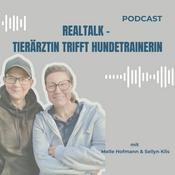 Podcast Real Talk - Tierärztin trifft Hundetrainerin
