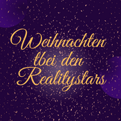Podcast Weihnachten bei den Realitystars