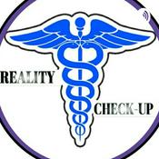 Podcast Reality Checkup