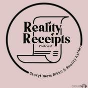 Podcast Reality Receipts Podcast
