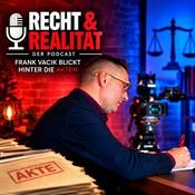 Podcast Recht und Realität mit Frank Vacik