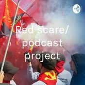 Podcast Red scare/ podcast project