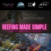 Podcast Reefing made simple