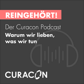 Podcast Reingehört! Der Curacon Podcast