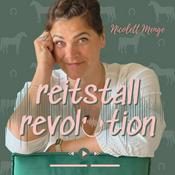 Podcast reitstallrevolution - So geht Pferdewirtschaft heute