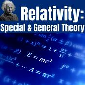 Podcast Relativity: The Special & General Theory