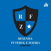 Podcast Resenha, Futebol e Zoeira