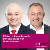 Podcast REstart - Legal Insights zur Sanierung von Unternehmen