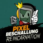 Podcast Pixelbeschallung: Reincarnation