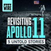 Podcast Revisiting Apollo 11: 5 Untold Stories
