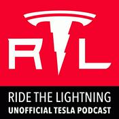 Podcast Ride the Lightning: Tesla Motors Unofficial Podcast