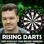 Podcast RISING DARTS - DER PODCAST ZUM BESSER WERDEN