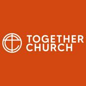 Podcast Together Church Sermons