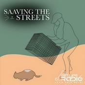 Podcast Saaving The Streets - A Global TNR Podcast - Pet Life Radio Original