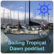 Podcast Sailing Tropical Dawn