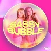 Podcast Sassy Bubble - Zwischen Fame und Female Empowerment