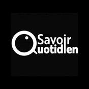 Podcast Savoir Quotidien