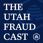 Podcast The Utah Fraudcast