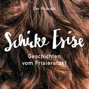 Podcast Schicke Frise Podcast - Geschichten vom Frisierstuhl