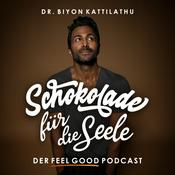 Podcast Schokolade für die Seele