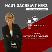 Podcast HAUT-SACHE MIT HERZ