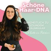 Podcast Schöne Haar-DNA