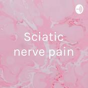 Podcast Sciatic nerve pain