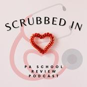 Podcast Scrubbed In: PA School Study Podcast