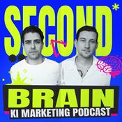 Podcast SECOND BRAIN - KI Marketing Podcast